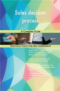 Sales decision process A Complete Guide