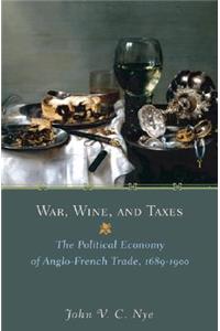 War, Wine, and Taxes