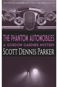 The Phantom Automobiles