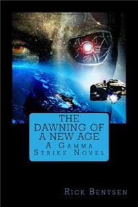 Dawning of a New Age