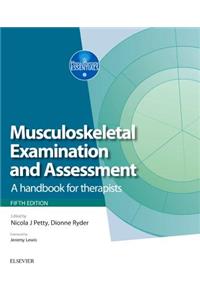 Musculoskeletal Examination and Assessment