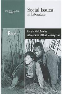 Race in Mark Twain's Adventures of Huckleberry Finn