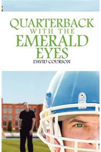 Quarterback with the Emerald Eyes