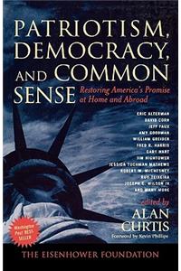 Patriotism, Democracy, and Common Sense