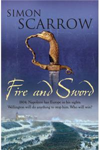 Fire and Sword (Wellington and Napoleon 3)