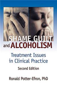 Shame, Guilt, and Alcoholism