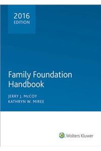 Private Foundation Handbook and Compliance Guide