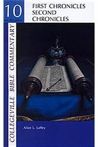 Collegeville Bible Commentary Old Testament Volume 10: First and Second Chronicles