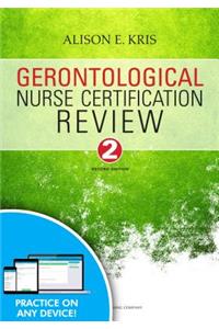 Gerontological Nurse Certification Review