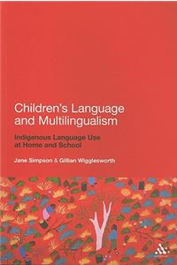 Children's Language and Multilingualism