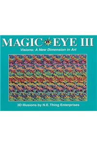 Magic Eye III: A New Dimension in Art