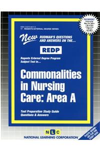 Commonalities in Nursing Care: Area a