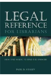 Legal Reference for Librarians