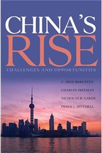 China's Rise – Challenges and Opportunities