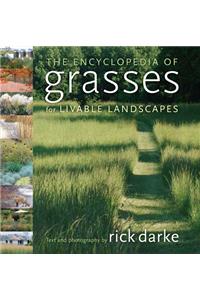 The Encyclopedia of Grasses for Livable Landscapes