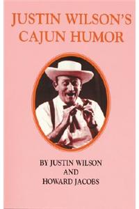 Justin Wilson's Cajun Humor