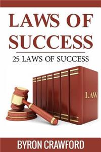 Laws of Success: 25 Laws of Success