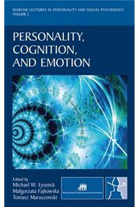 Personality, Cognition, and Emotion