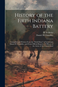 History of the Fifth Indiana Battery