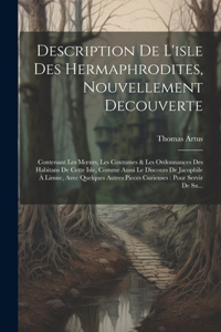 Description De L'isle Des Hermaphrodites, Nouvellement Decouverte