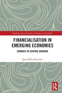 Financialisation in Emerging Economies