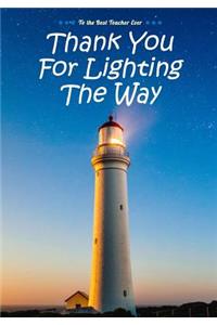 Thank You For Lighting The Way