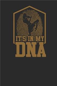 It's In My DNA