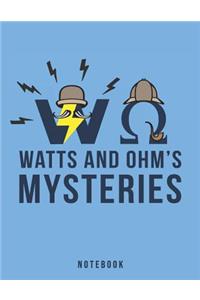 Watts and Ohm's Mysteries Notebook