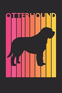 Vintage Otterhound Notebook - Gift for Otterhound Lovers - Otterhound Journal