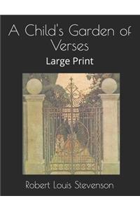 A Child's Garden of Verses