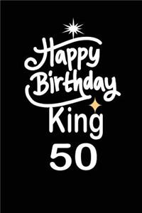 happy birthday king 50
