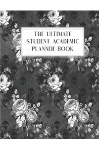 The Ultimate Student Academic Planner Book