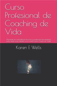 Curso Profesional de Coaching de Vida