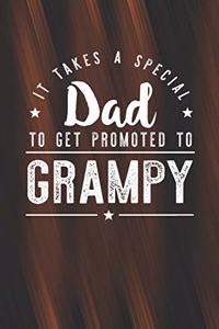 It Takes A Special Dad To Get Promoted To Grampy