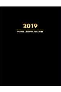 Weekly and Monthly Planner 2019