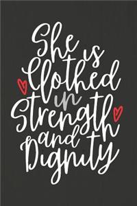 She Is Clothed in Strength and Dignity