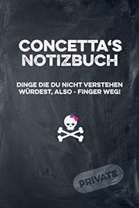 Concetta's Notizbuch Dinge Die Du Nicht Verstehen Würdest, Also - Finger Weg!