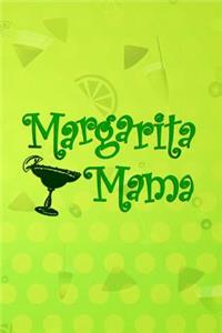 Margarita Mama