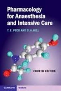 Pharmacology for Anaesthesia and Intensive Care South Asian Edition