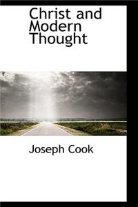 Christ and Modern Thought