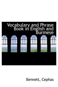 Vocabulary and Phrase Book in English and Burmese