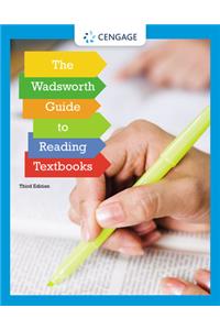 The Wadsworth Guide to Reading Textbooks