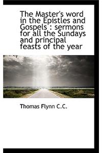The Master's Word in the Epistles and Gospels