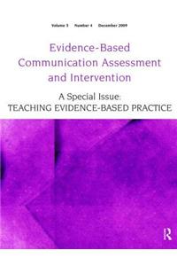 Teaching Evidence-Based Practice