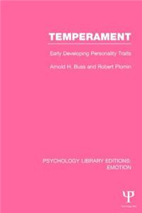 Temperament (PLE: Emotion)