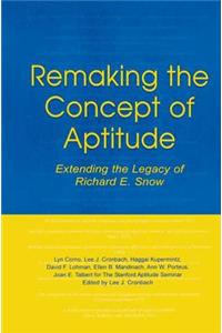 Remaking the Concept of Aptitude