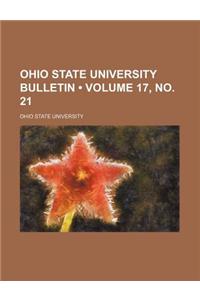 Ohio State University Bulletin (Volume 17, No. 21)