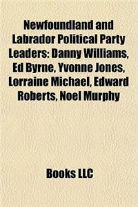 Newfoundland and Labrador Political Party Leaders