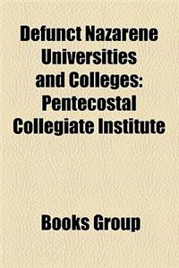 Defunct Nazarene Universities and Colleges