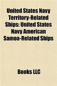 United States Navy Territory-Related Ships